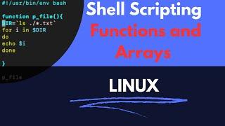 Functions and Arrays in Linux  bash shell scripting