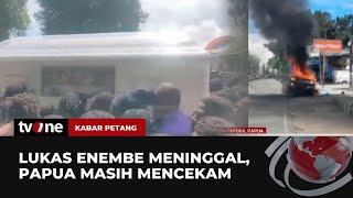 Ricuh Pengantar Jenazah Lukas Enembe Isu Provokasi Kelompok Separatis Mencuat  Kabar Petang tvOne