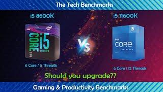 intel i5 8600k vs intel i5 11600kHow much performance difference ?  Which one worth buying ?