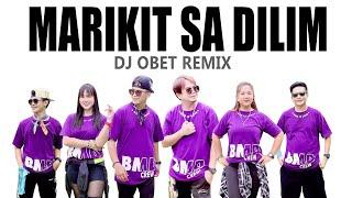 MARIKIT SA DILIM TINITIGAN KO DJ OBET REMIX  TIKTOK TRENDS 2024  Dance Fitness  Zumba