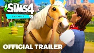 The Sims 4 Horse Ranch Official Gameplay Trailer
