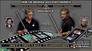 9-Ball - RODNEY MORRIS vs THORSTEN HOHMANN - 33rd Annual US Open 9-Ball 2008