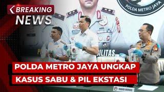 BREAKING NEWS - Polda Metro Jaya Ungkap Kasus Narkotika Sabu & Pil Ekstasi serta Update Isu Terkini