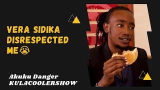 KulaCoolerShow  Akuku Danger - Vera Sidika Disrespected me  Sandra Dacha is my Wife