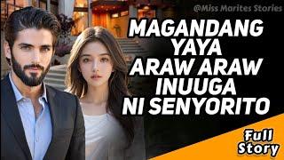 ANG SEKRETO NAMIN NI SENYORITO  tagalog full story