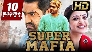 Super Mafia - सुपर माफ़िया HD - जूनियर एनटीआर की धमाकेदार एक्शन मूवी  Kajal Aggarwal Brahmanandam