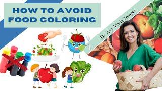 How To Avoid Food Coloring