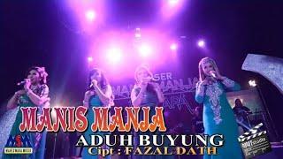 MANIS MANJA GROUP - ADUH BUYUNGKONSER PALLAPA OFFICIAL MUSIC VIDEO