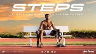 STEPS  The Inspiring Story of Para-Athlete Derek Loccident  OKCThunder Films