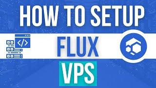 Flux Node Setup Guide VPS