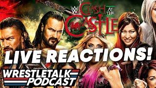 WWE Clash At The Castle LIVE REACTIONS  WrestleTalk Podcast