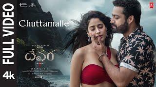 Full Video Chuttamalle - Devara  NTR  Janhvi Kapoor  Anirudh  Shilpa Rao  Koratala Siva