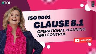 ISO 9001 Clause 8.1 Operational Planning and Control  Auditor Training Online