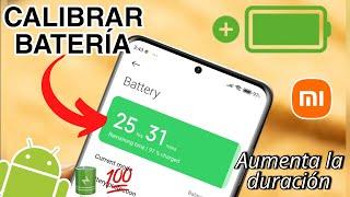 CALIBRA Y MEJORA LA BATERÍA DE CUALQUIER XIAOMI O ANDROID  2024