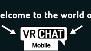 How to get VRChat Mobile Officially