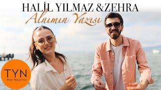 Halil Yılmaz & Zehra - Alnımın Yazısı