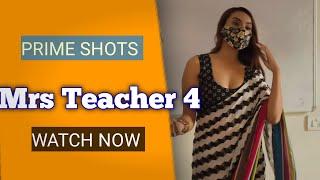 Mrs Teacher 4Hot Web series 2023prime shots Vanya singh Rajput Review