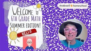 6th Grade Math Summer Edition Overview