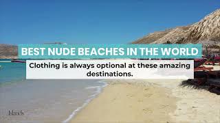 Best Nude Beaches in the World