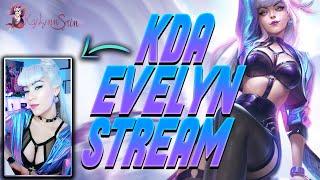 KDA Evelynn Cosplay Stream