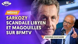 SARKOZY  SCANDALE LIBYEN ET MAGOUILLES SUR BFMTV