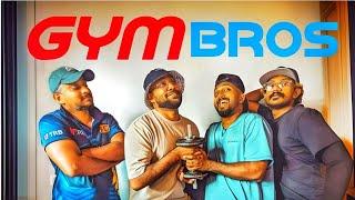 GYM BROS  ජිම් බ්‍රෝස්  Mangus 2024