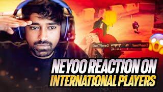 NEYOO EPIC REACTION TO INTERNATIONAL PLAYERS 