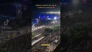 ¡Así es como Madonna cantó ante más de 2 millones de personas ️