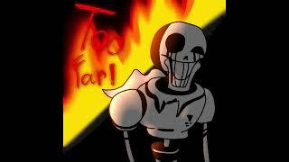 Undertale•PAPYRUS HAS GONE TOO FAR OST by @aleatorio3dw