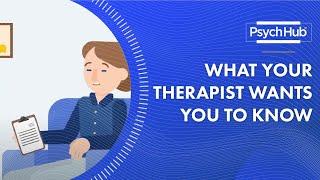 What Your Therapist Wants You to Know