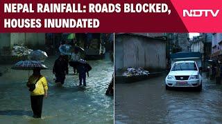 Nepal Rain News  Incessant Rainfall Sweeps Across Nepal Roads Blocked Houses Inundated