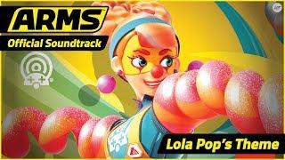 ARMS Official Soundtrack Lola Pops Theme