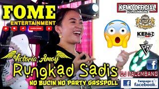 SIKAATT  RUNGKAD SADIS 2023  DJ VICTORIA AMOY  FOME GASSPOLL TALANG JAMBE