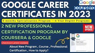 Google Career Certificates Courses in 2023  Google Professional Certification Program  Coursera
