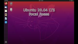 First impression of Ubuntu 20.04 LTS Focal Fossa