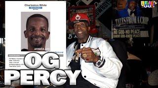 OG Percy reacts to Charleston White being Arrested for Animal Cruelty & Agg Assault