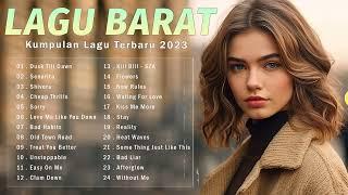 Top 30 Lagu Barat Hits Indonesia 2023 TikTok Mashups   Full Album