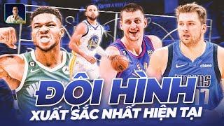 ĐỘI HÌNH XUẤT SẮC NHẤT NBA HIỆN TẠI LEBRON JAMES KHÔNG CÓ TÊN?