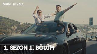 Kıyma  1.Sezon  1.Bölüm