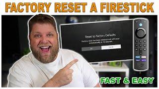 How to Factory Reset an Amazon Firestick... The Right Way