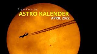 ASTRO KALENDER APRIL 2022