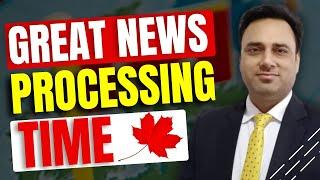 Great News New IRCC Processing Times  Canada Visa Updates  IRCC Updates