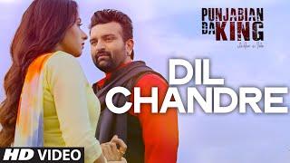 Dil Chandre Video Song  Punjabian Da King  Navraj Hans Keeya Khanna Jarnail Singh
