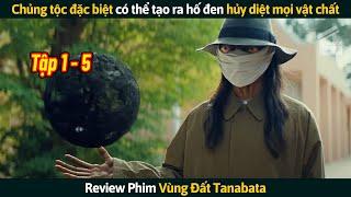 Review Phim Chủng Tộc Đặc Biệt Có Thể Tạo Ra Hố Đen Hủy Diệt Mọi Vật Chất