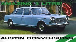 The LOST WORLD of AMAZING AUSTIN CONVERSIONS - Austin 3 Litre Downton Engineering And More