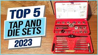 Top 5 Best Tap and Die Sets 2024