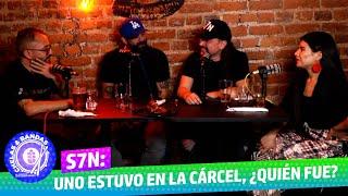 Chelas y Bandas T2. EP_16 S7N Uno estuvo en la cárcel ¿quién fue?