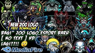 BAGI BAGI 200 MENTAHAN LOGO ESPORT HD POLOS FREE DOWNLOAD TERBARU 2020 LINK MEDIAFIRE