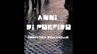 Anni di Porfido - Compagnia dellAnello