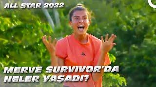 Mervenin Survivor Serüveni  Survivor All Star 2022